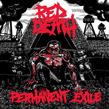 RED DEATH "Permanent Exile" LP (Grave Mistake)